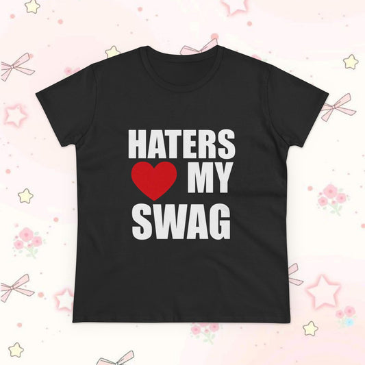 Haters Love My Swag Tee